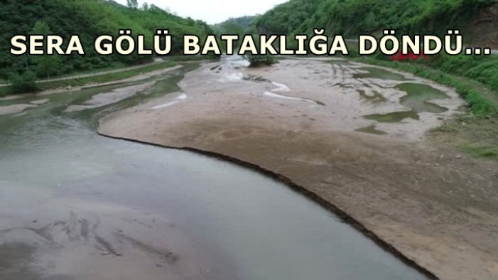 Sera Gölü bataklığa döndü