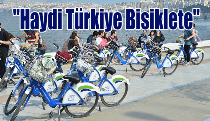 "Haydi Türkiye Bisiklete" projesinde öncü şehir İzmir olacak
