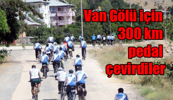 Van Gölü için 300 kilometre pedal çevirdiler