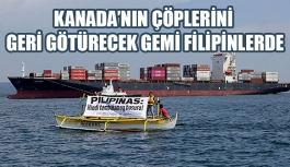 Kanada'nın çöplerini geri götürecek gemi Filipinler'de