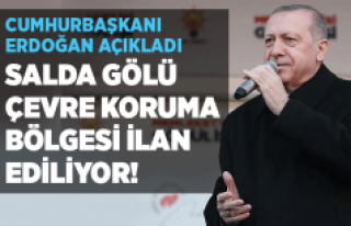 Cumhurbaşkanı Erdoğan açıkladı… Salda Gölü...