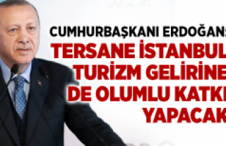 Cumhurbaşkanı Erdoğan: Tersane İstanbul turizm...