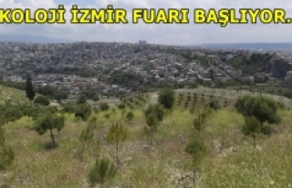 Ekoloji İzmir Fuarı başlıyor: 500 fidan dikilecek