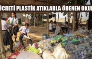Ücreti Plastik Atıklarla Ödenen Okul