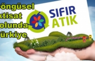 Döngüsel iktisat yolunda Türkiye: Sıfır Atık...
